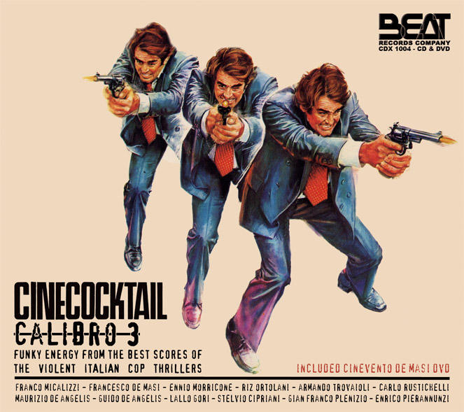 Cinecocktail cal.3 – Funky energy from the best scores of the violent scores of the violent italian cop thrillers  (CD + DVD digipack)